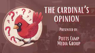 Cardinal's Opinion: Episode One