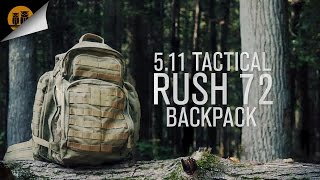 5.11 Tactical Rush 72 • Tactical Backpack • Field Review