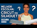 REVELADO: Cricut ou Silhouette? As diferen&ccedil;as que VOC&Ecirc; PRECISA SABER! N&Atilde;O PERCA