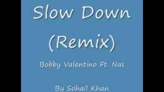 Slow Down remix