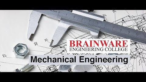 Brainware Engineering College | Department of Mechanical Engineering