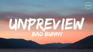 Video thumbnail of "Bad bunny - UN PREVIEW (Letra/Lyrics) Sped up"