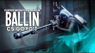 'Ballin'-CSGO Edit Clip [Watch Full Video At Link At The Description]
