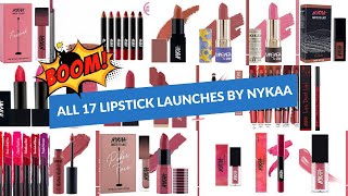 BEST & WORST OF NYKAA 17 LIPSTICK LAUNCHES I SEMI, DEMI, ULTRA, MATTE  & MANY MORE,  I HAVE USED ALL