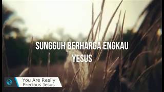 Tiada Ternilai Lagu Rohani Kristen Video Lirik | True Worshippers (English Sub)