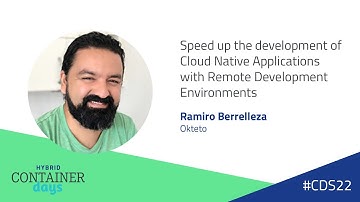 Cloud Native Applications with Remote Development Environments - Ramiro Berrelleza, Okteto
