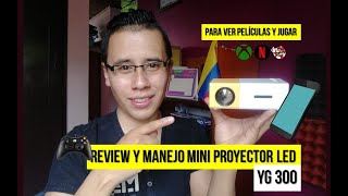 Manejo del  Mini Proyector Led YG 300 (El más barato)