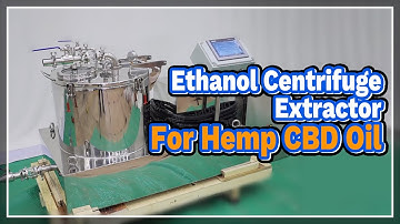 Ethanol Centrifuge Extractor For Hemp CBD Oil - LABOAO