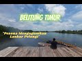 Tempat Wisata Manggar Belitung Timur || Tempat Destinasi Wisatawan yang Indah Amazing