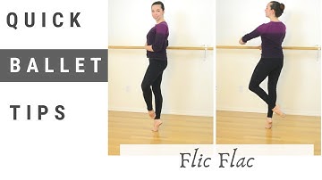 Flic-Flac | Quick Ballet Tips