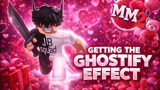 Getting The Ghostify Effect Mm2