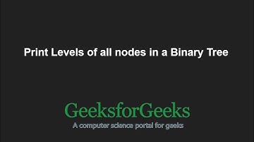 Print Levels of all nodes in a Binary Tree | GeeksforGeeks