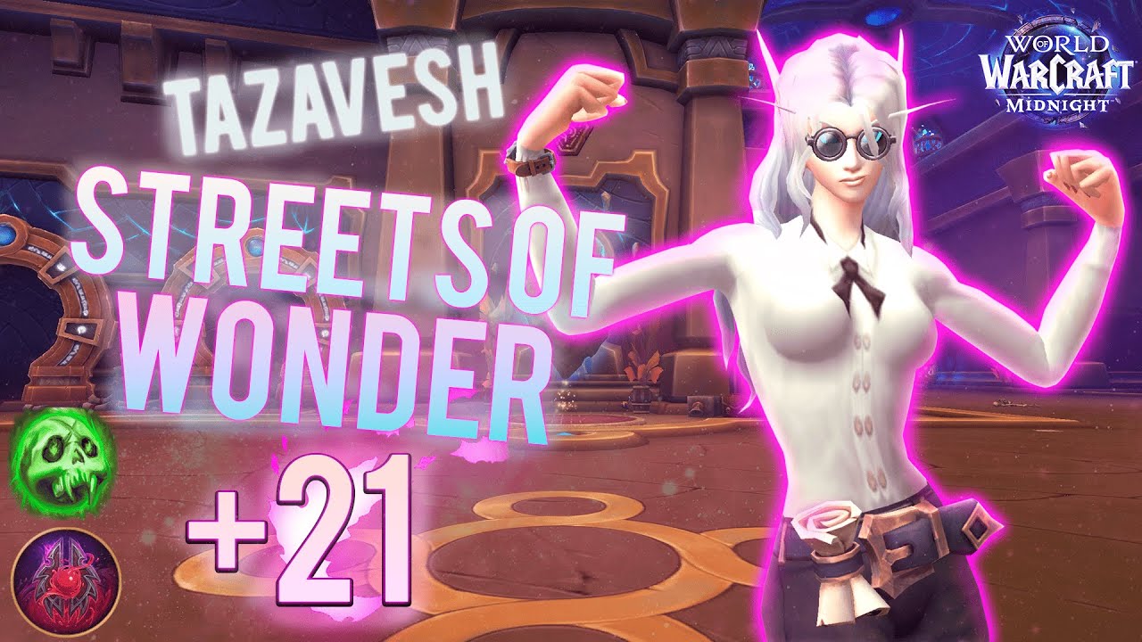 Tazavesh: Streets of Wonder +21 | Midnight Pre-Patch | Unholy Death Knight