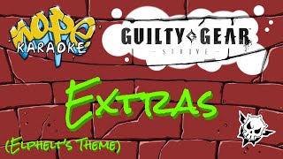 Guilty Gear Strive - Extras (duet) (Remastered) [Karaoke]