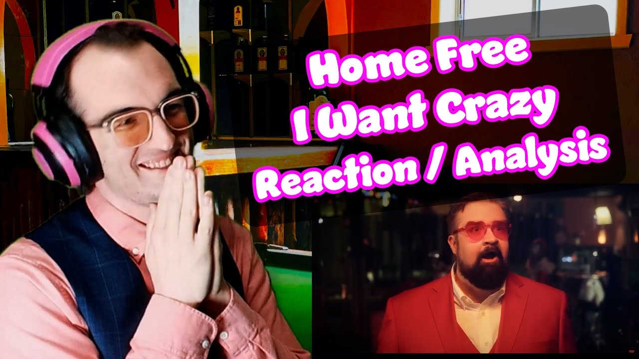 My CHEEKS HURT By The End!! | I Want Crazy - Home Free | Acapella Reaction/Analysis