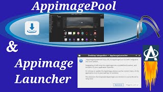 Appimage Launcher and AppimagePool