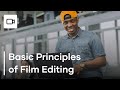 5 basic principles of editing  how to edit