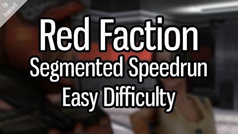Red Faction PC Segmented Speedrun - Easy Difficulty - 38:55:200