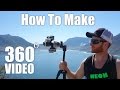 How to Make 360-Degree Video (VR): A Complete Beginners Guide