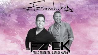 Farandulera - Fello Zabaleta & Carlos Karlo