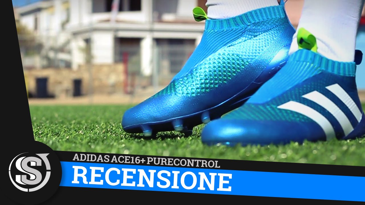 adidas ACE 16+ PureControl - Recensione - YouTube