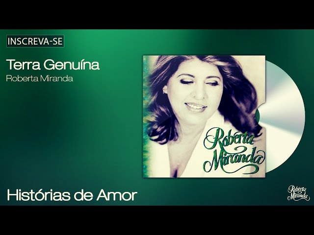 ROBERTA MIRANDA - TERRA GENUÍNA