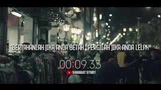 Story wa galau untuk yang sedang berjuang | SAHABAT STORY #17