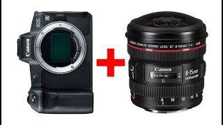 EF 8-15mm f/4L Fisheye USM + Canon EOS R, w/Mount Adapter EF-EOS R and Battery Grip BG-E22