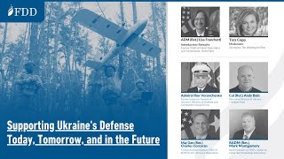 Supporting Ukraine&#39;s Defense Today, Tomorrow, and in the Future