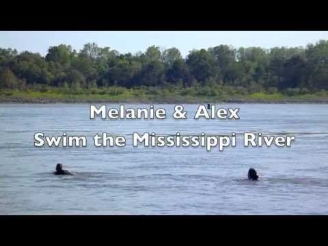 Alex & Melanie Swim the Mississippi