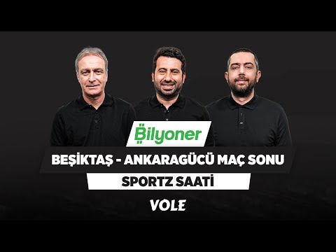 Beşiktaş – Ankaragücü Maç Sonu | Önder Özen, Mustafa Demirtaş, Mehmet Ertaş | SPORTZ SAATİ