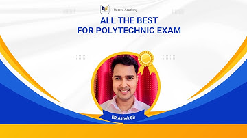 All The Best For Polytechnic Entrance Exam 2025 | Raceva Academy | Er Ashok Sir