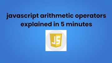 JavaScript Arithmetic Operations Made EASY in Just 5 Minutes