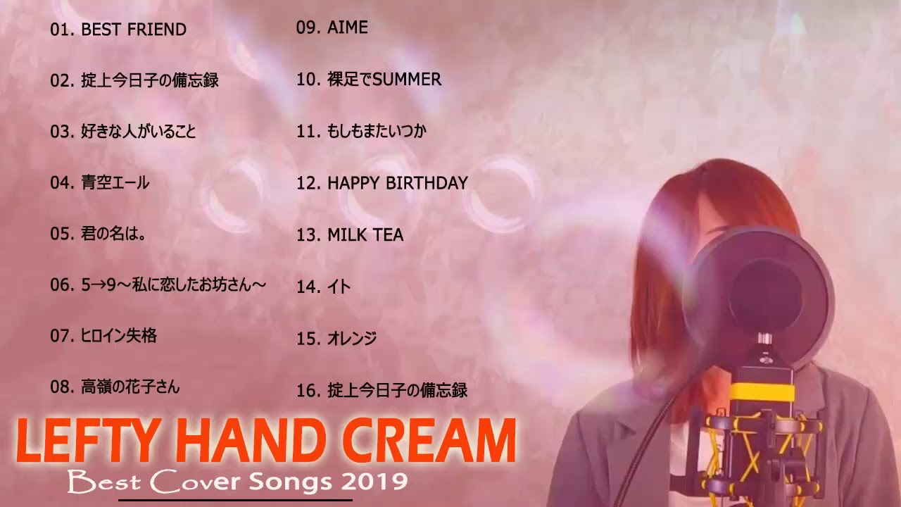 Best Songs Acoustic by Lefty Hand Cream ️ Lefty Hand Cream Lefty Hand