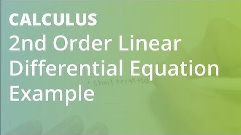 2nd Order Linear Differential Equation Example: Complex Roots