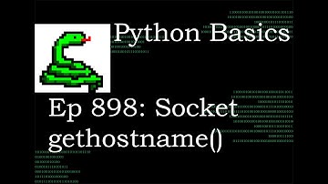 Python Basics Tutorial Host and Port with Socket gethostname Method || Networking