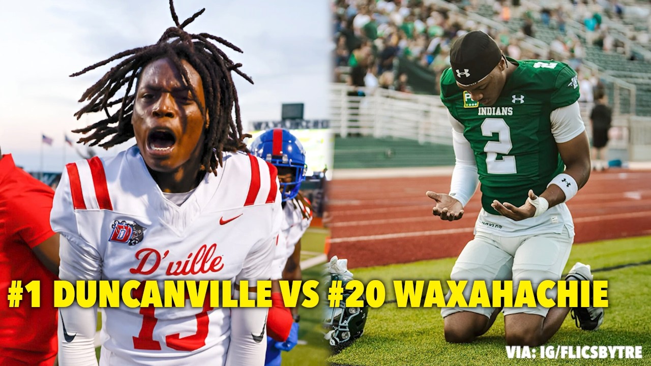 GAME OF THE YEAR?? #1 Duncanville vs #20 Waxahachie 2025