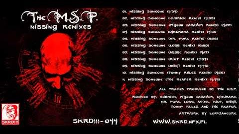 The M.S.P. - Missing Someone (A999C Remix)