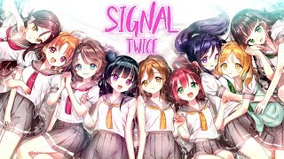 Nightcore  Signal  Twice switching Vocals
