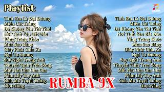 Nhc Tr Rumba 9x Nghe L Nghin  Lk Nhc Tr i u Th H 8x 9x Gi Nh K Nim Xa