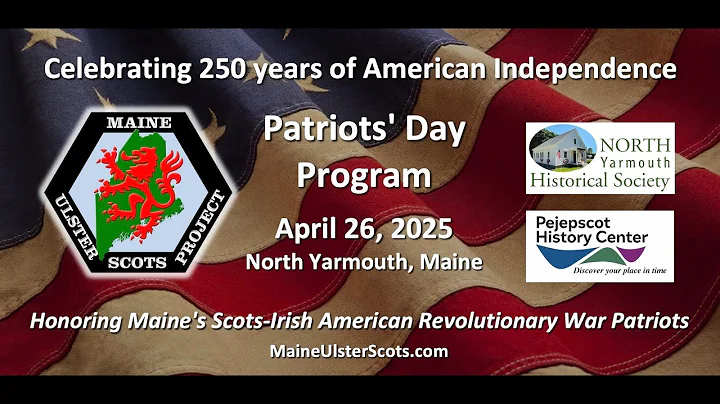 Maine Ulster Scots Project Patriots' Day Program April 26, 2025