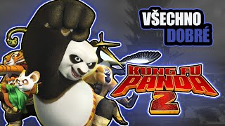 Všechno DOBRÉ ve filmu Kung Fu Panda 2