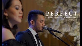 Ed Sheeran - Perfect Duet (With Beyoncé) Cover By Lemon Tree Entertainment At Mulia Jakarta