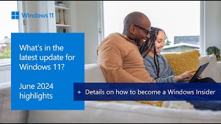 Release notes: June 2024 - Windows 11, version 23H2