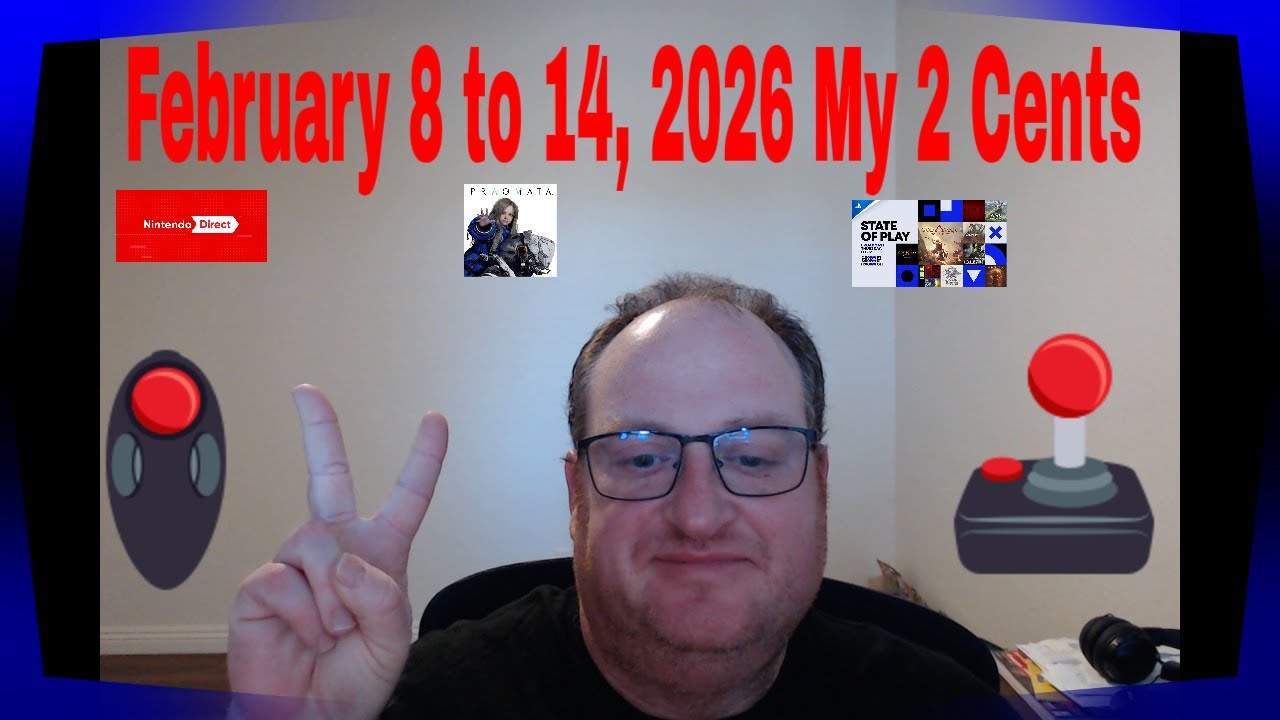 My take on a rumor Nintendo Direct, Pragamta Demo & February 2026 State of Play