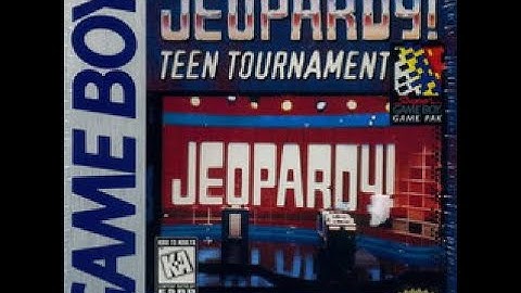 Game Boy Jeopardy! Teen Tournament 9th Run Game #7