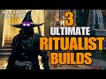 Best ritualist builds  remnant 2  apocalypse difficulty  misty step