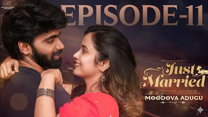 Just Married | Episode 11 | Hidden Love | Sheetal Gauthaman | Rishi Narayan | Infinitum Media