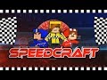 YARIŞMAK İÇİN ÖNCE KAZANMAK LAZIM - SpeedCraft - #0