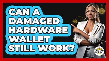 Can A Damaged Hardware Wallet Still Work?